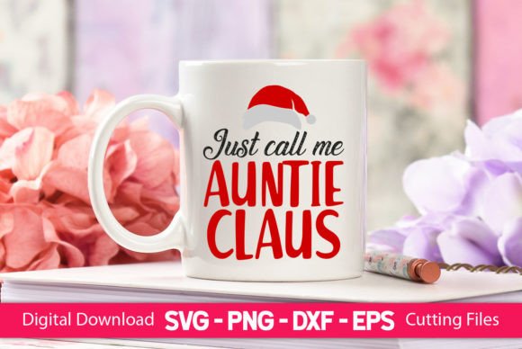 Just Call Me Auntie Claus: A Graphic Design Asset for Craft-Driven Content